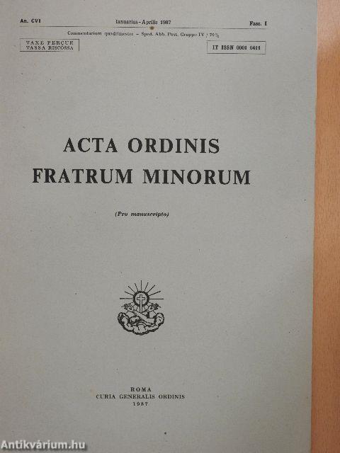 Acta Ordinis Fratrum Minorum Ianuarii-Decembris 1987 I-III.