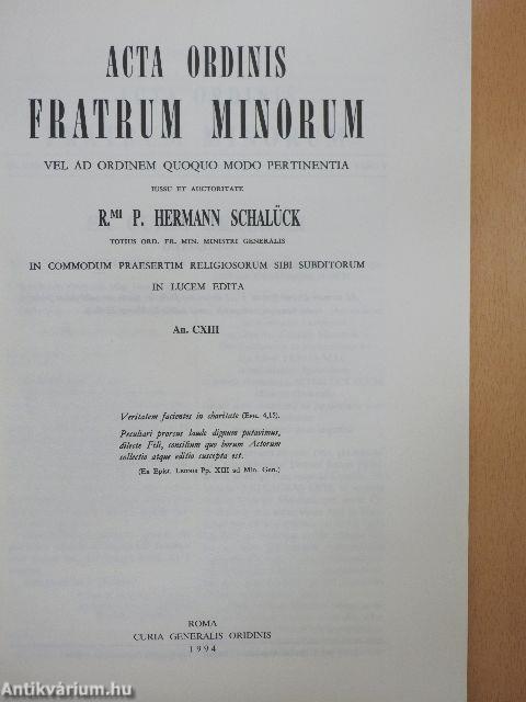 Acta Ordinis Fratrum Minorum Ianuarii-Decembris 1994 I-III.