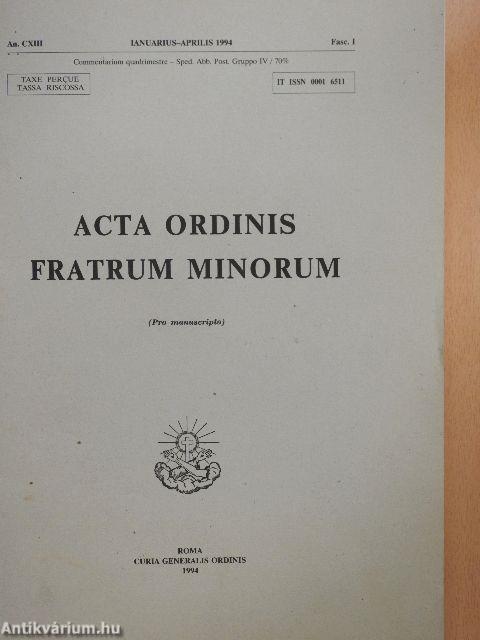 Acta Ordinis Fratrum Minorum Ianuarii-Decembris 1994 I-III.