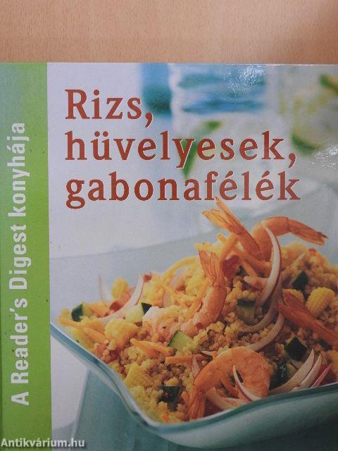 Rizs, hüvelyesek, gabonafélék