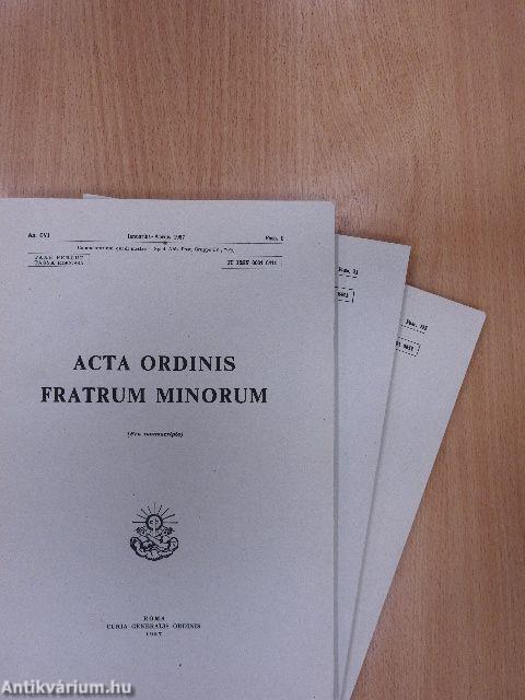 Acta Ordinis Fratrum Minorum Ianuarii-Decembris 1987 I-III.