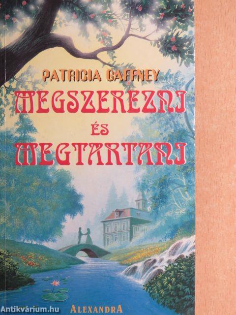 Megszerezni és megtartani