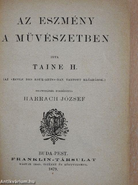 Az eszmény a művészetben/A németalföldi művészet bölcselete/A görög művészet bölcselete/Az olasz művészet bölcselete