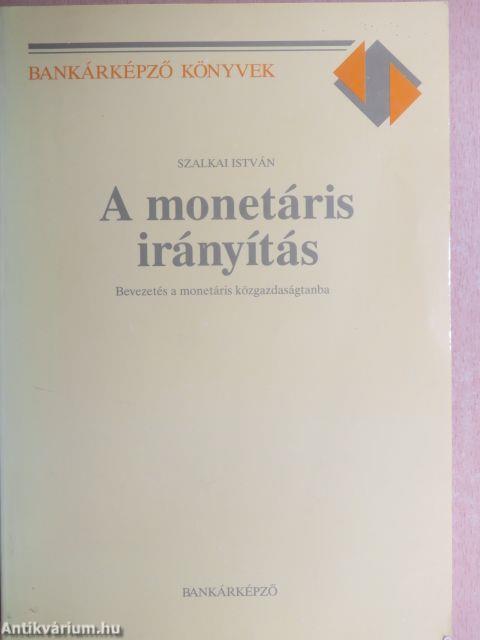 A monetáris irányítás