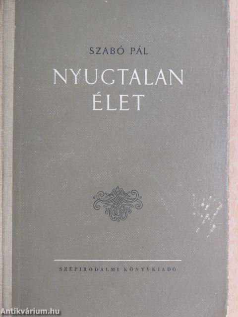 Nyugtalan élet