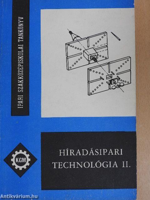 Híradásipari technológia II.