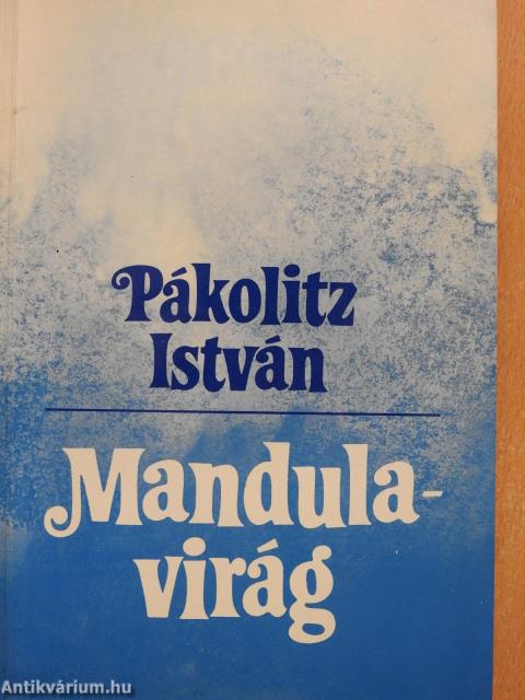 Mandulavirág (dedikált példány)