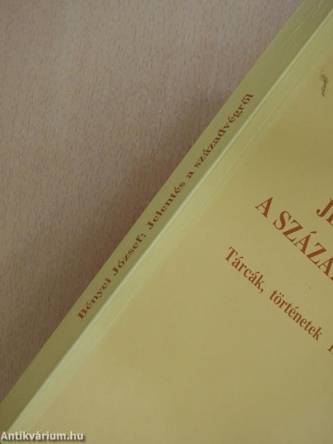 Jelentés a századvégről (dedikált példány)