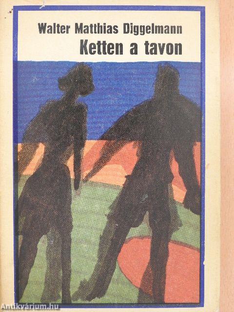 Ketten a tavon