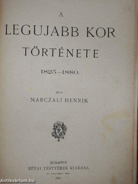 A legujabb kor története 1825-1880