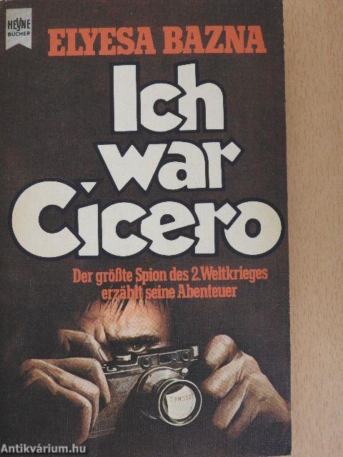 Ich war Cicero