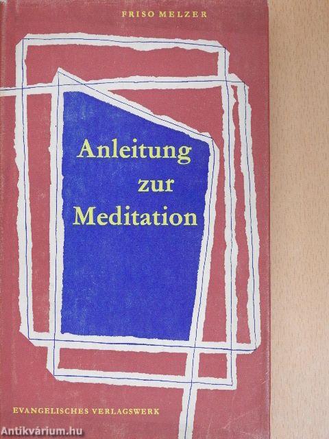 Anleitung zur Meditation