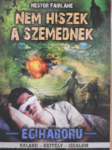 Nem hiszek a szemednek