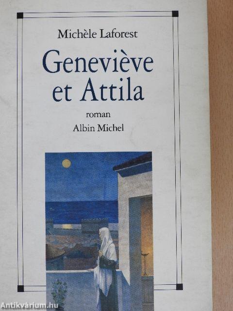 Geneviéve et Attila