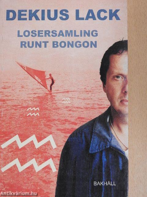 Losersamling Runt Bongon