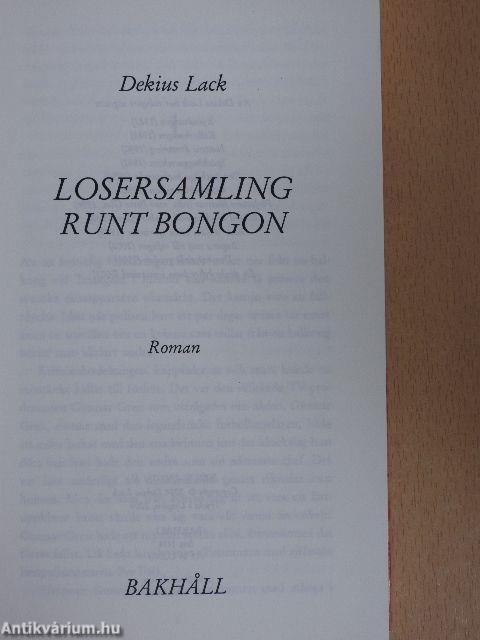 Losersamling Runt Bongon