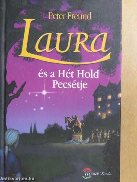 Laura és a Hét Hold Pecsétje