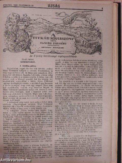 Uj erdélyi és felvidéki irók dekameronja 1928/10 db Regény-Ujság/Ujság 1925. december 25.