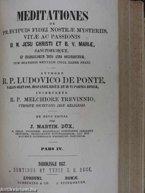 Meditationes de praecipuis fidei nostrae mysteriis, vitae ac passionis I-III/1-6.