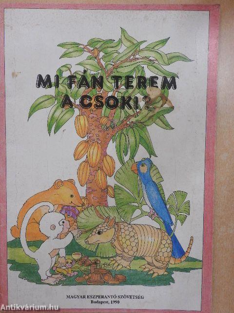 Mi fán terem a csoki?