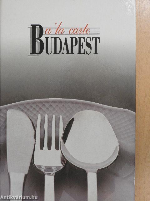 A 'la carte Budapest