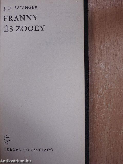 Franny és Zooey/Magasabbra a tetőt, ácsok/Seymour: Bemutatás