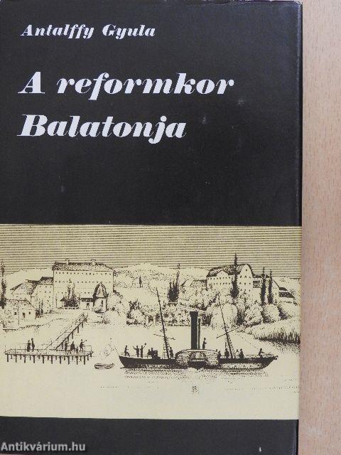 A reformkor Balatonja