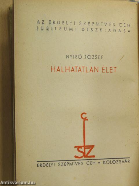 Halhatatlan élet