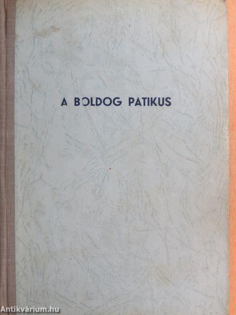 A boldog patikus