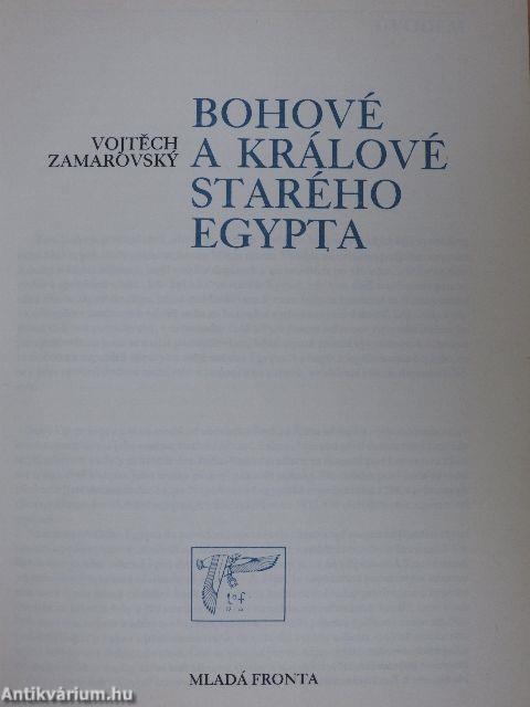 Bohové a Králové Starého Egypta