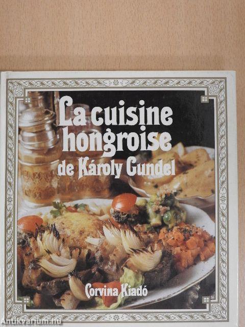 La cuisine hongroise