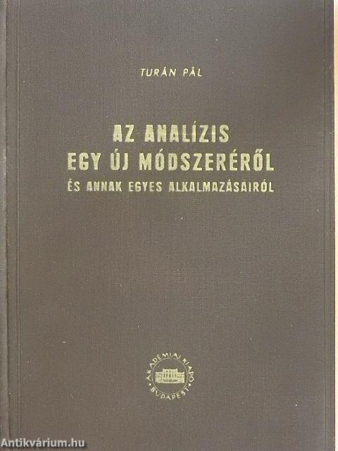 Az analízis egy új módszeréről és annak egyes alkalmazásairól