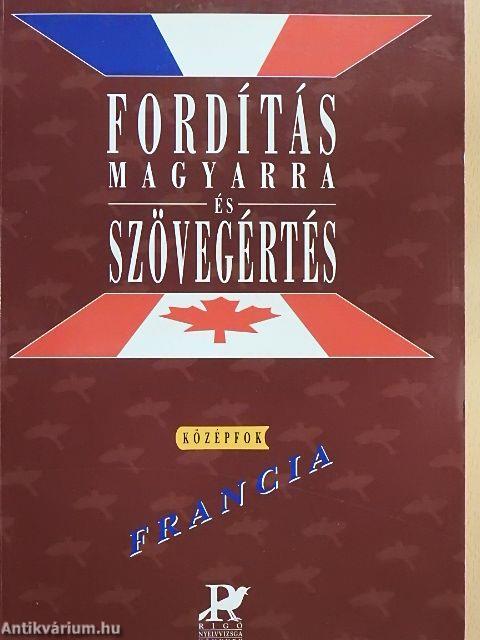 Fordítás magyarra és szövegértés