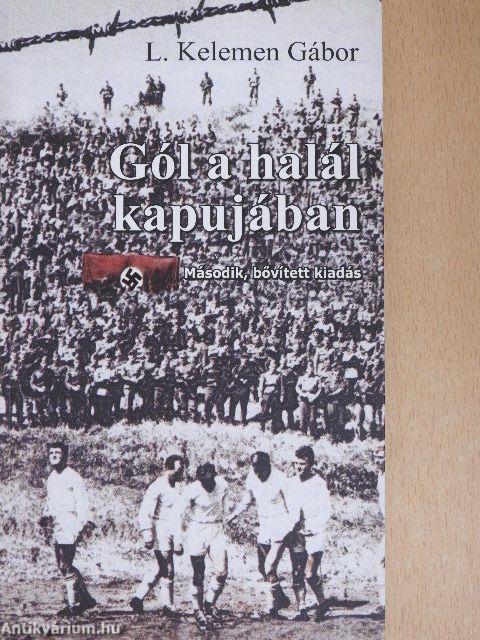 Gól a halál kapujában