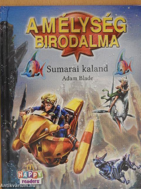 A mélység birodalma: Sumarai kaland