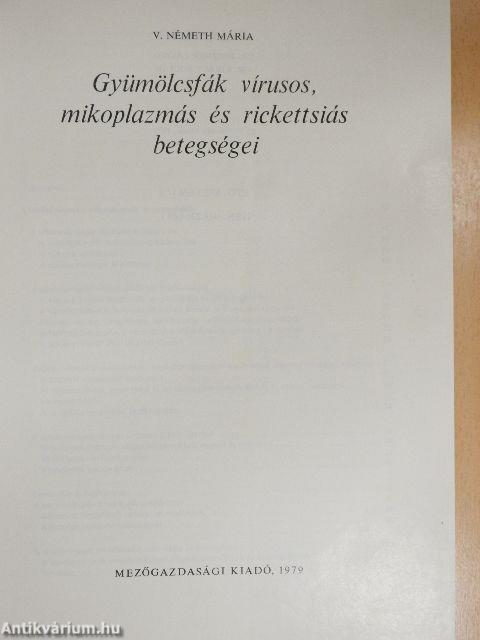 Gyümölcsfák vírusos, mikoplazmás és rickettsiás betegségei