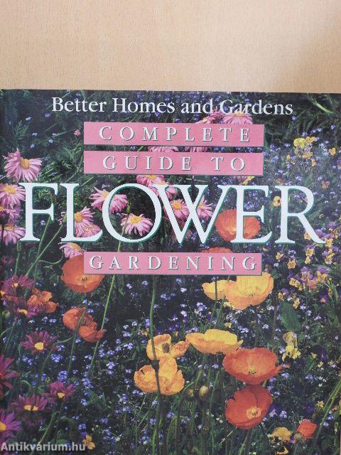 Complete Guide to Flower Gardening