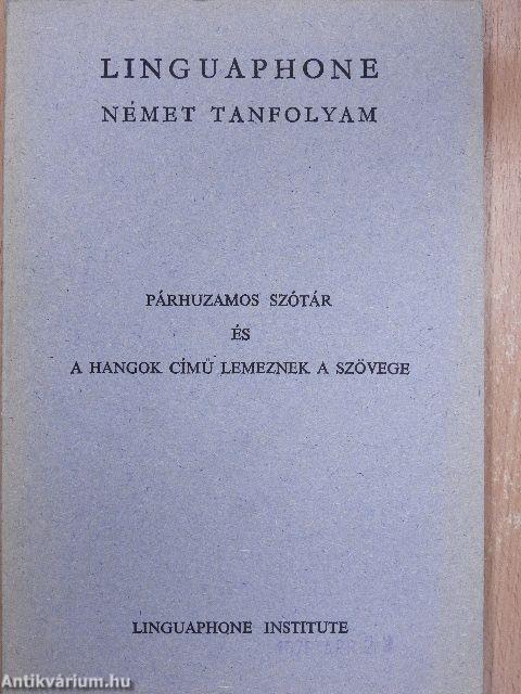 Linguaphone - Deutscher Kursus/Nyelvtan/Német tanfolyam/Utasítások - 16 lemezzel