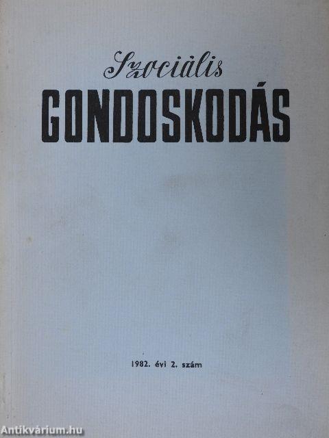 Szociális gondoskodás 1982/2.