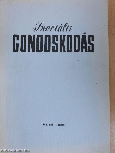 Szociális gondoskodás 1982/1.