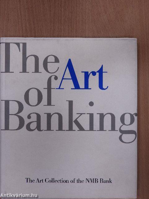 The Art of Banking