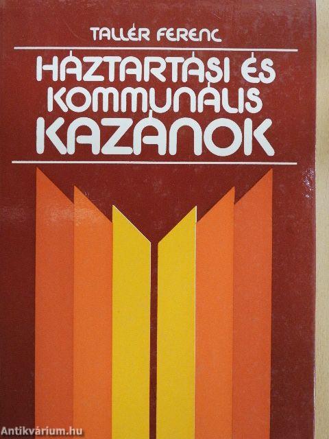 Háztartási és kommunális kazánok