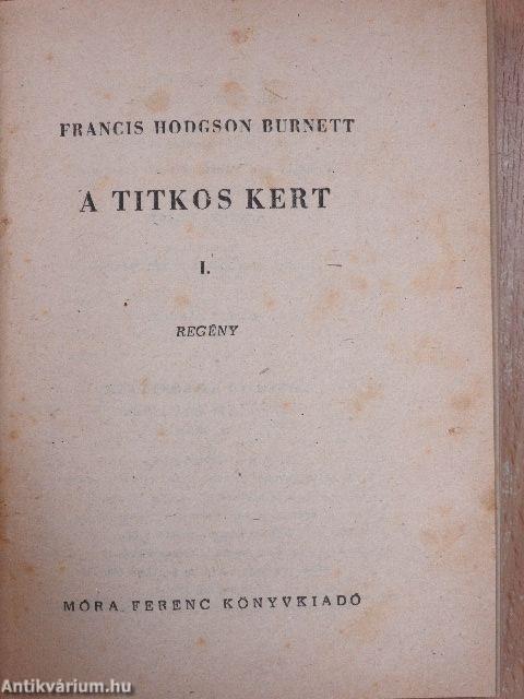 A titkos kert I-II.