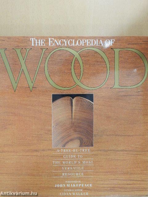 The Encyclopedia of Wood