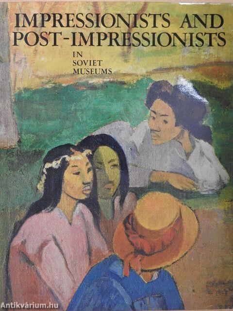 Impressionists and Post-Impressionists in Soviet Museums