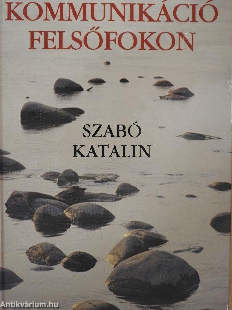 Kommunikáció felsőfokon