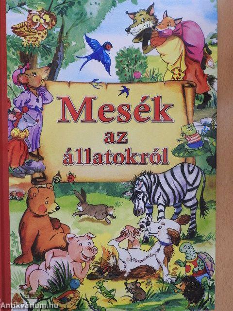 Mesék az állatokról