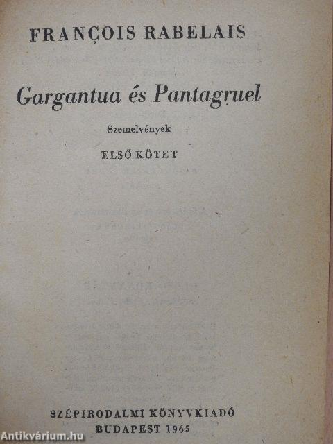 Gargantua és Pantagruel I-II.