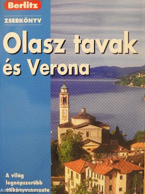 Olasz tavak és Verona