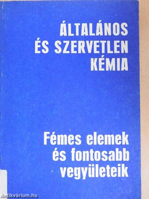 Fémes elemek és fontosabb vegyületeik